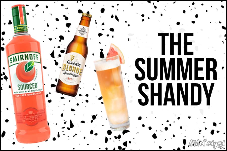 Smirnoff sourced bottle, guinness blonde beer featured in the Summer Shandy best summer cocktail for MAN'edged Magazine